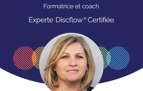 Experte DISC Flow® certifiée - Centre de formation Mycom and you